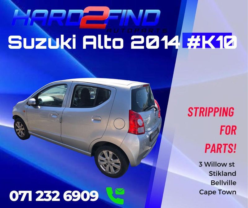 SUZUKI ALTO 1.0LT #K10 STRIPPING FOR SPARES