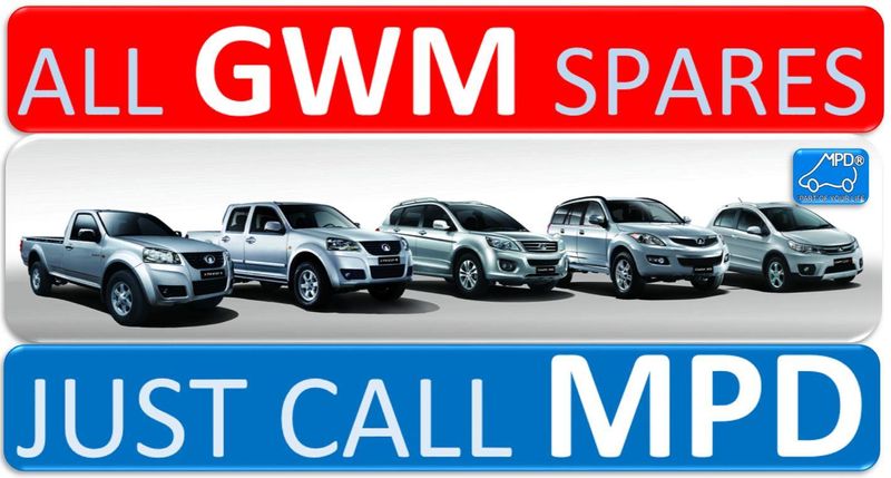 FOR ALL YOUR GWM SPARS AND PARTS - P-Series - SAILOR - STEED - FLORID - HOVER AND MORE CALL NOW