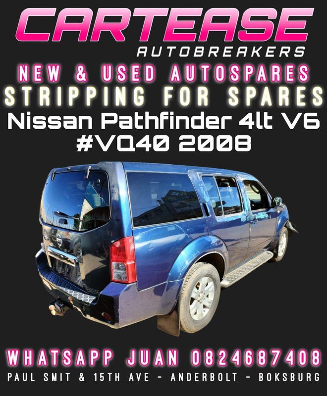 NISSAN PATHFINDER 4LT V6 #VQ40 2008 STRIPPING FOR SPARES