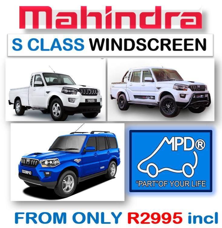 MAHINDRA S4, S6, S10 AND S11 WINDSCREENS (SABS) AVAILIBLE FROM R2995 incl. each