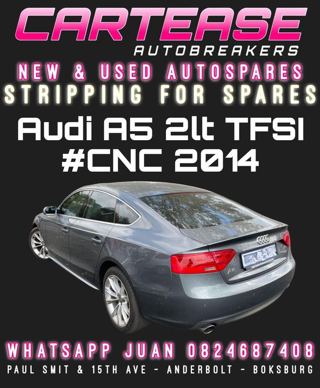 AUDI A5 2LT TFSI #CNC 2014 BREAKING FOR PARTS