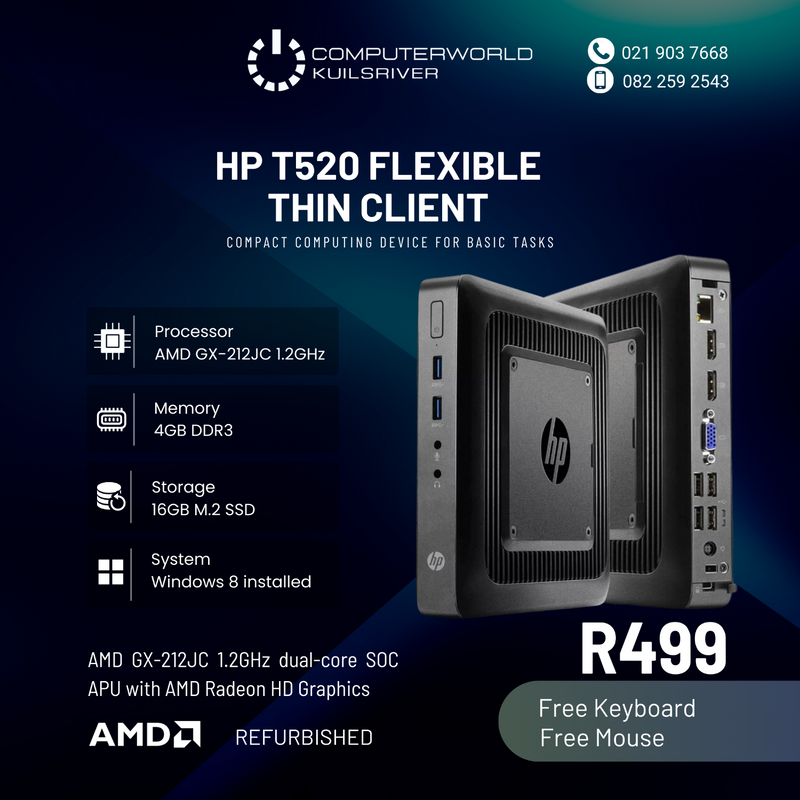 HP T520 THIN CLIENT COMPUTERS FOR R499