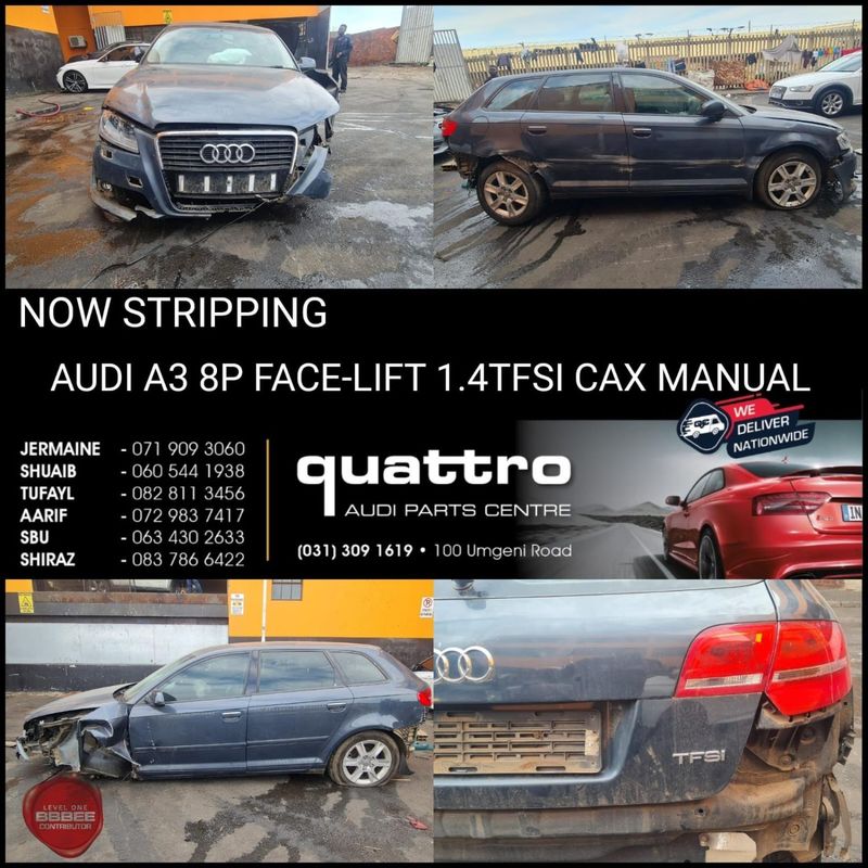 AUDI A3 8P FACE-LIFT 1.4TFSI CAX MANUAL STRIPPING FOR SPARES