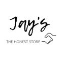 Jay’s The Honest Store
