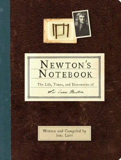 Newton's notebook by Joel Levy