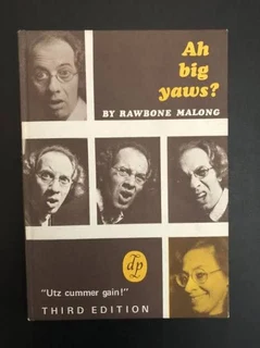 Ah big yaws by Rawbone Malong Signed by author