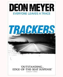 Deon Meyer , Trackers