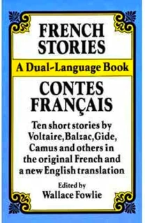 French Stories / Contes Français (A Dual-Language Book) (English and French Edition)