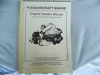 Pleasure Craft Marine Engines - Chev and Ford - Owners Manual