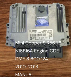 Mini Cooper S R56 1.6i 16V N14 Engine CDE 2007-2012 Bosch ECU part# DME 7 615 981 Transmission