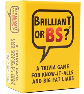 Brilliant Or BS Game