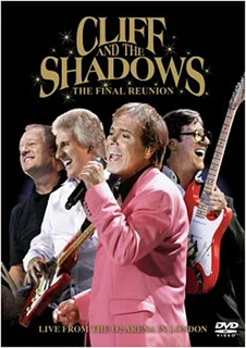 Cliff Richard and The Shadows The Final Reunion DVD