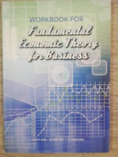 Workbook for Fundamental Economic Theory for Business