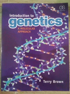 Introduction to Genetics:  A Molecular Approach