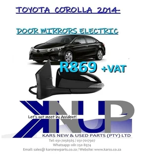 Toyota Corolla 2014- Door Mirrors Electric - R869 + Vat
