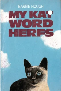 Barrie Hough - My kat word herfs