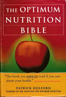 Patrick Holford - Optimum nutrition guide