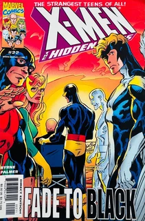 X-men- The Hidden Teens-fade To Black- Marvel Comics