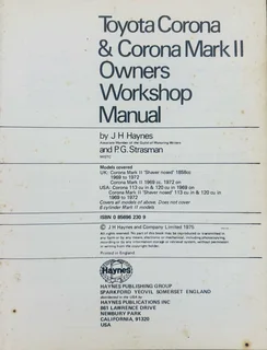 THE HAYNES MANUAL ON TOYOTA CORONA AND MARK II-HAYNES 230-FROM 1969 TO 1974