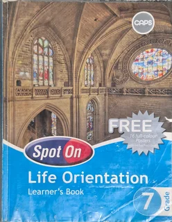 Spot On Life Orientation grade 7