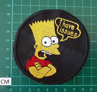 Embroidered I have issues fabric patch