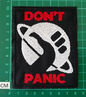 Embroidered dont panic fabric patch
