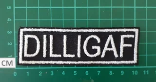 Embroidered Dilligaf fabric patch