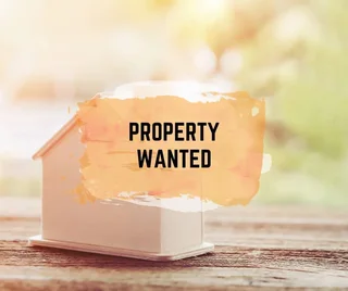 Property wanted in Chatsworth