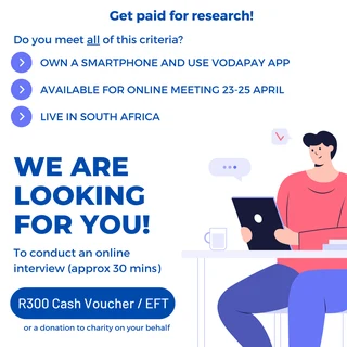 Are you a VodaPay user? R300 for 30 minute online interview