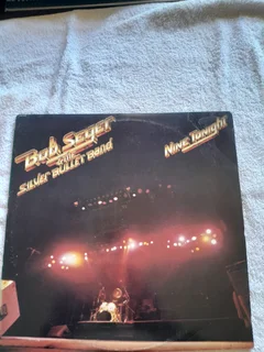 Bob Seger..Nine Tonight..Double Vinyl Records