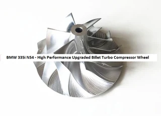 BMW 335i N54 Twin Turbo – High Performance Upgraded Turbo Compressor Wheels