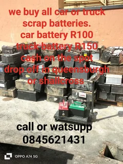 I buy all scrap car batteries  only R100 each any size