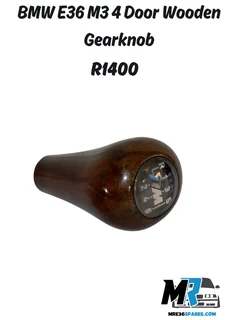 BMW E36 M3 4 Door Wooden Gear knob 6 speed