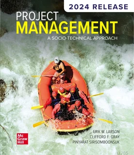 Project Management A Socio Technical Approach 2024 Larson Textbook