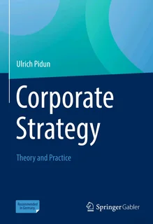 Corporate Strategy, Pidun & Other Business Management Textbooks