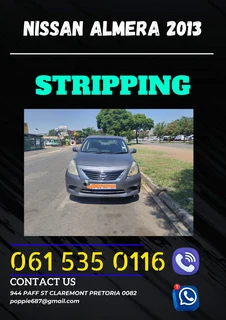 Nissan almera 2013 stripping for spares Call or WhatsApp me 0636348112