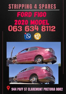 Ford figo 2020 model stripping for spares Call or WhatsApp me 061 535 0116