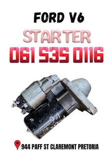 Ford v6 starter Call or WhatsApp me 061 535 0116