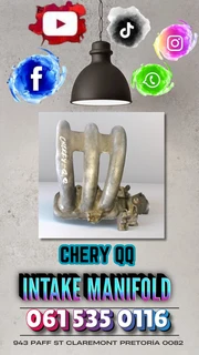 Chery QQ intake manifold Call or Whatsapp me 0615350116