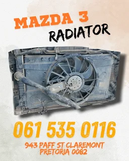 Mazda 3 radiator Contact me for the prices and more information 063 149 6230