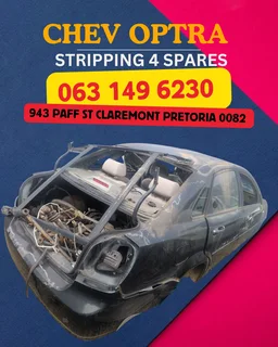 Chev optra stripping for spares Call or WhatsApp me 063 149 6230