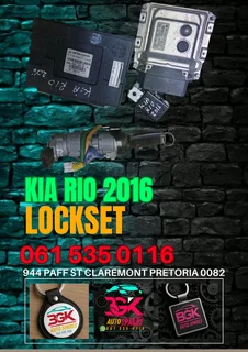 Kia Rio 2016 lockset Call me today 061 535 0116