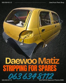Daewoo matiz stripping for spares Call or WhatsApp me 0636348112
