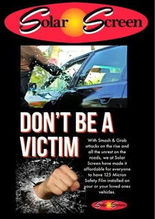 Solar Screen - Window Tinting - Smash &amp; Grab