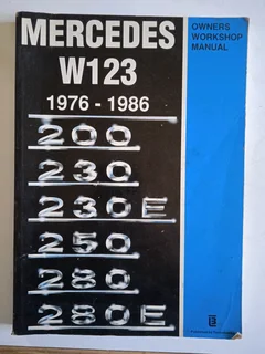 Workshop manual - Mercedes Benz W123 series