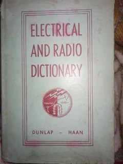 1945 3rd Edition Electrical and Radio Dictionary