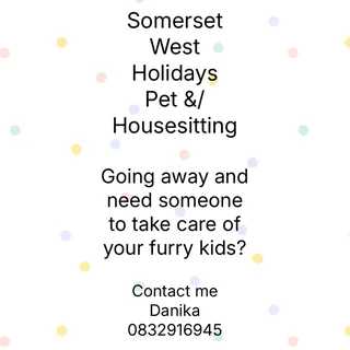 Pet sitting and Housesitting