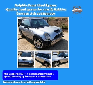 Mini Cooper S R53 stripping for spares