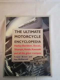 The Ultimate Motorcycle Encyclopedia