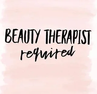 Beauty Therapists Wanted